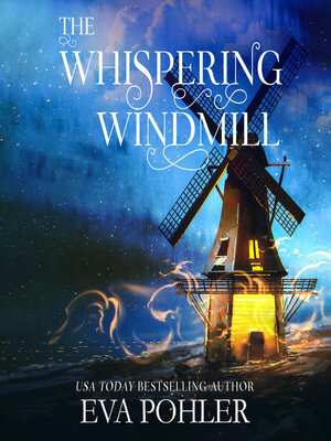 cover image of The Whispering Windmill